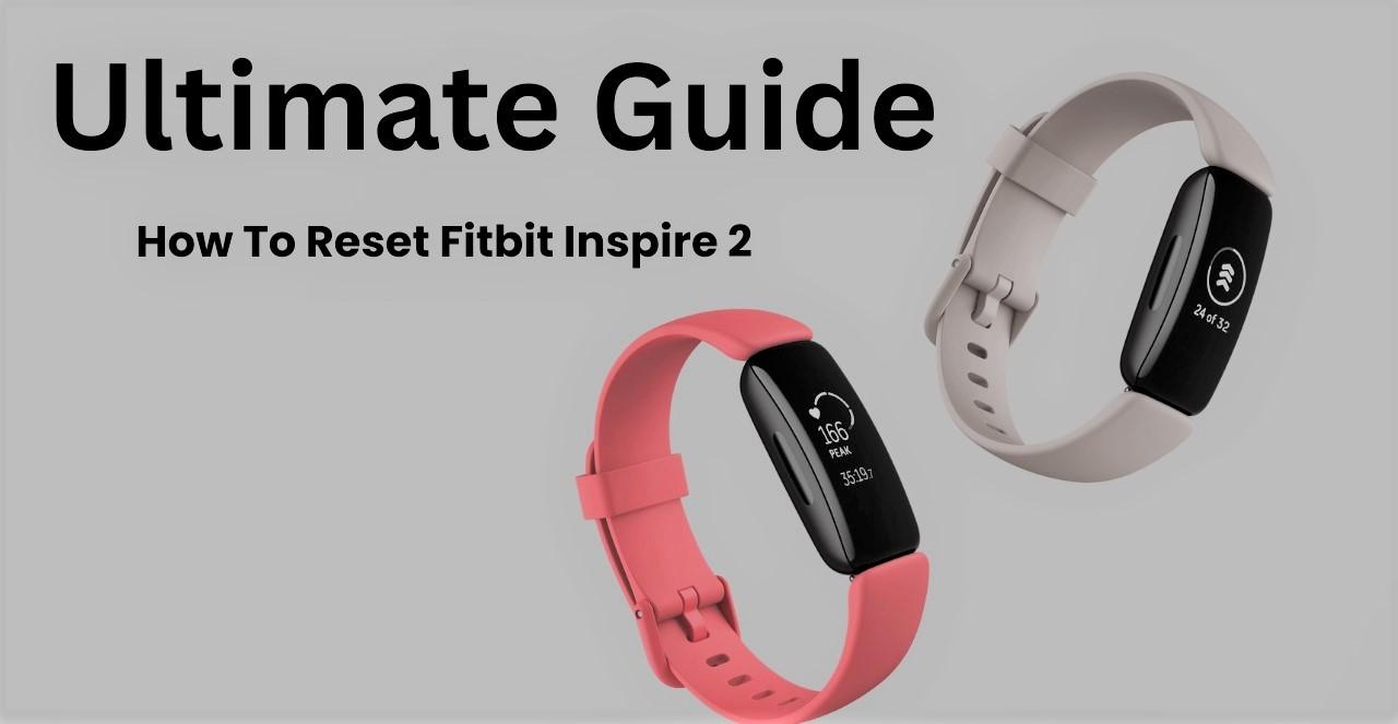 2 Easy Ways How to Restart Fitbit Inspire 2