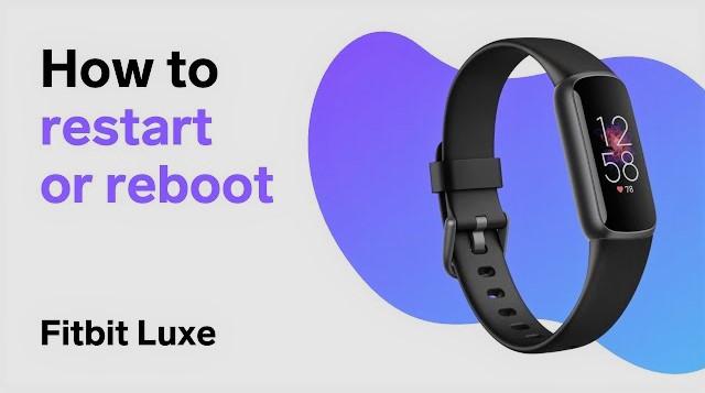 How to Reset Your Fitbit Luxe | Reset fitbit luxe