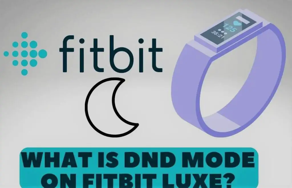 What Are the Benefits of Using DND Mode on Fitbit | DND mode fitbit